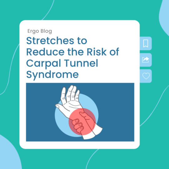 Stretches to Reduce the Risk of Carpal Tunnel Syndrome
