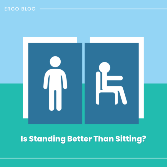 Is Standing Better Than Sitting?