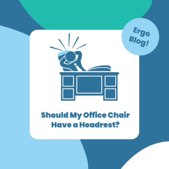 Should My Office Chair Have a Headrest?