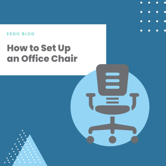 How to Set Up an Office Chair