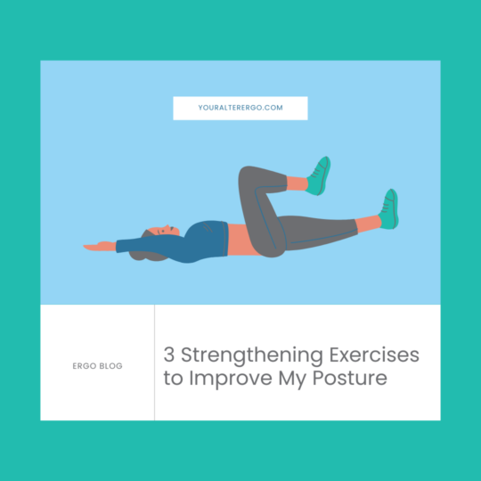 3 Strengthening Exercises to Improve My Posture 