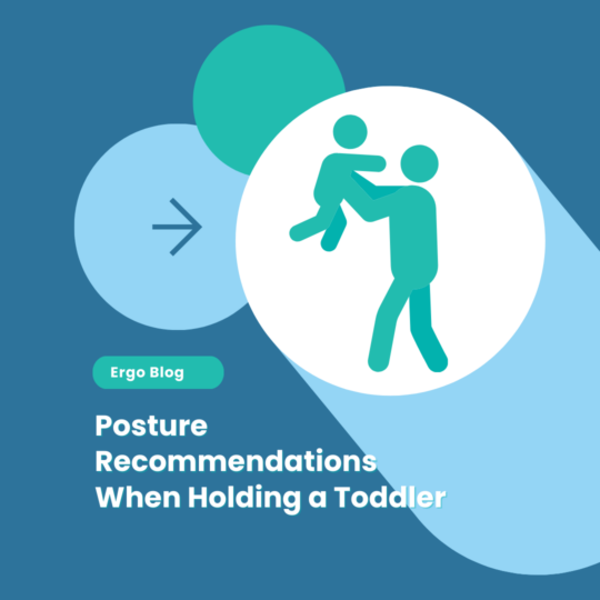 Posture Recommendations When Holding a Toddler