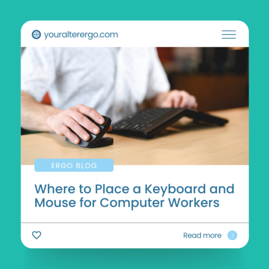 Where to Place a Keyboard and Mouse for Computer Workers