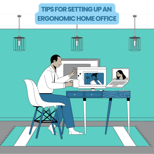 Tips for Setting Up an Ergonomic Home Office